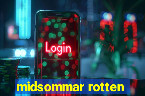 midsommar rotten